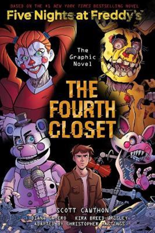 The Fourth Closet : five nights at Freddy’s graphic novel #3