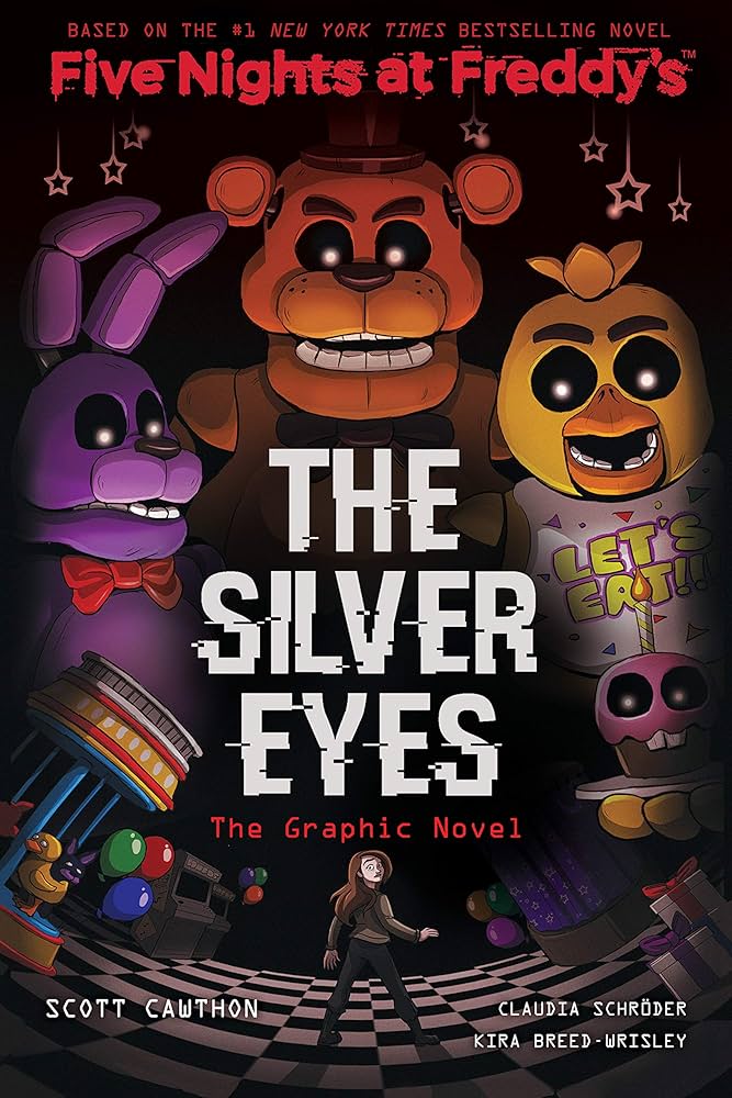The Silver one : five nights at Freddy's (five nights at Freddy's graphic novel #1)