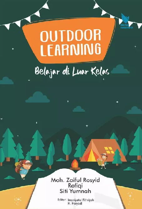 Outdoor learning : Belajar di luar kelas