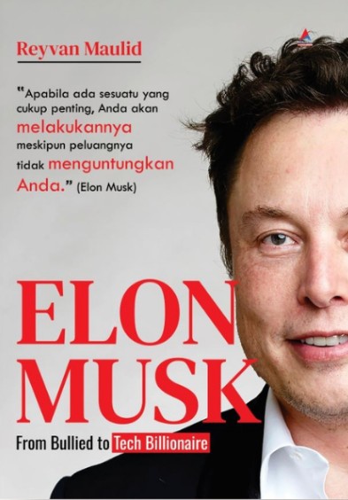 Elon Musk : from bullied to tech billionarie