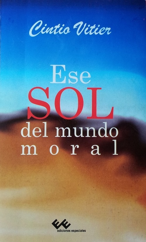 Ese sol del mundo moral