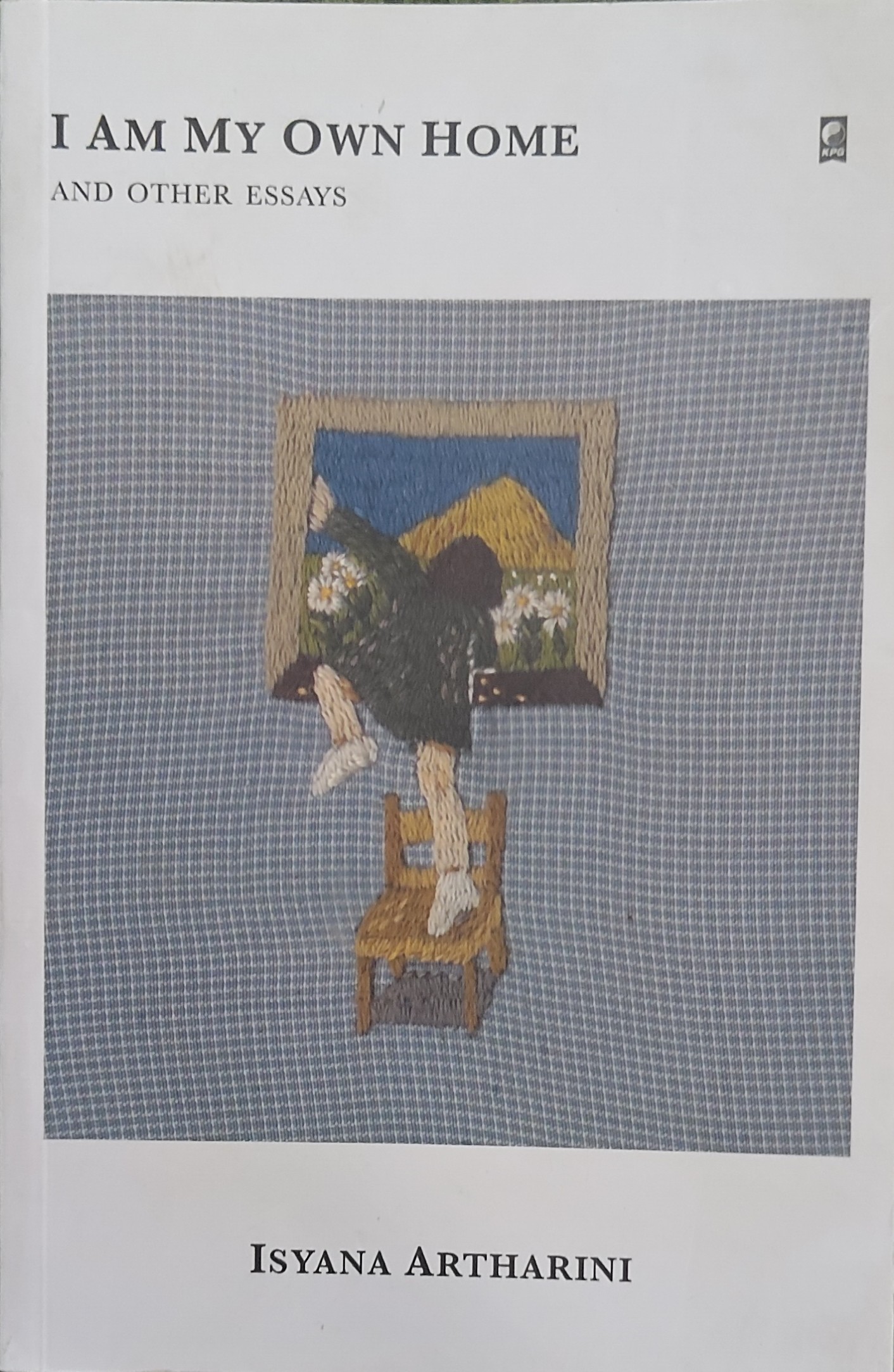 I am my own home : and other essay