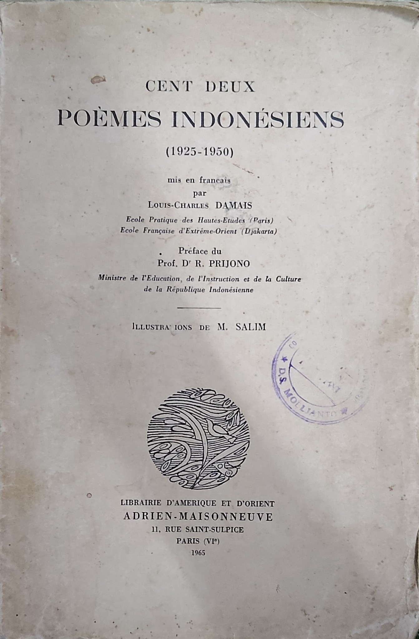 Cent deux poemes Indonesiens (1925-1950)