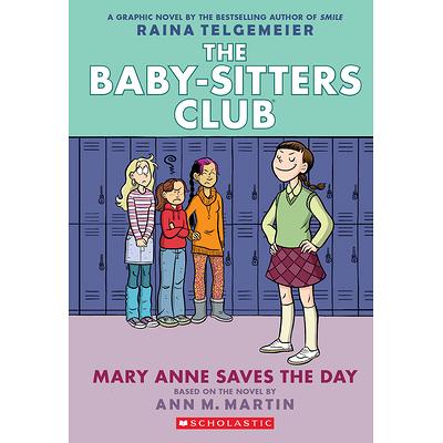 The Baby-Sitters Club Books 3# : Mary Anne saves the day