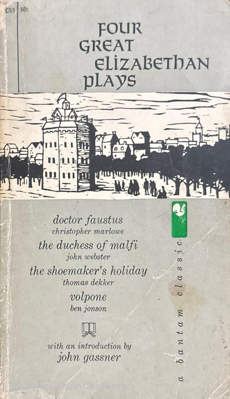 Four great Elizabethan plays