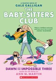 The Baby-Sitters Club Books 5# : dawn and the impossible three