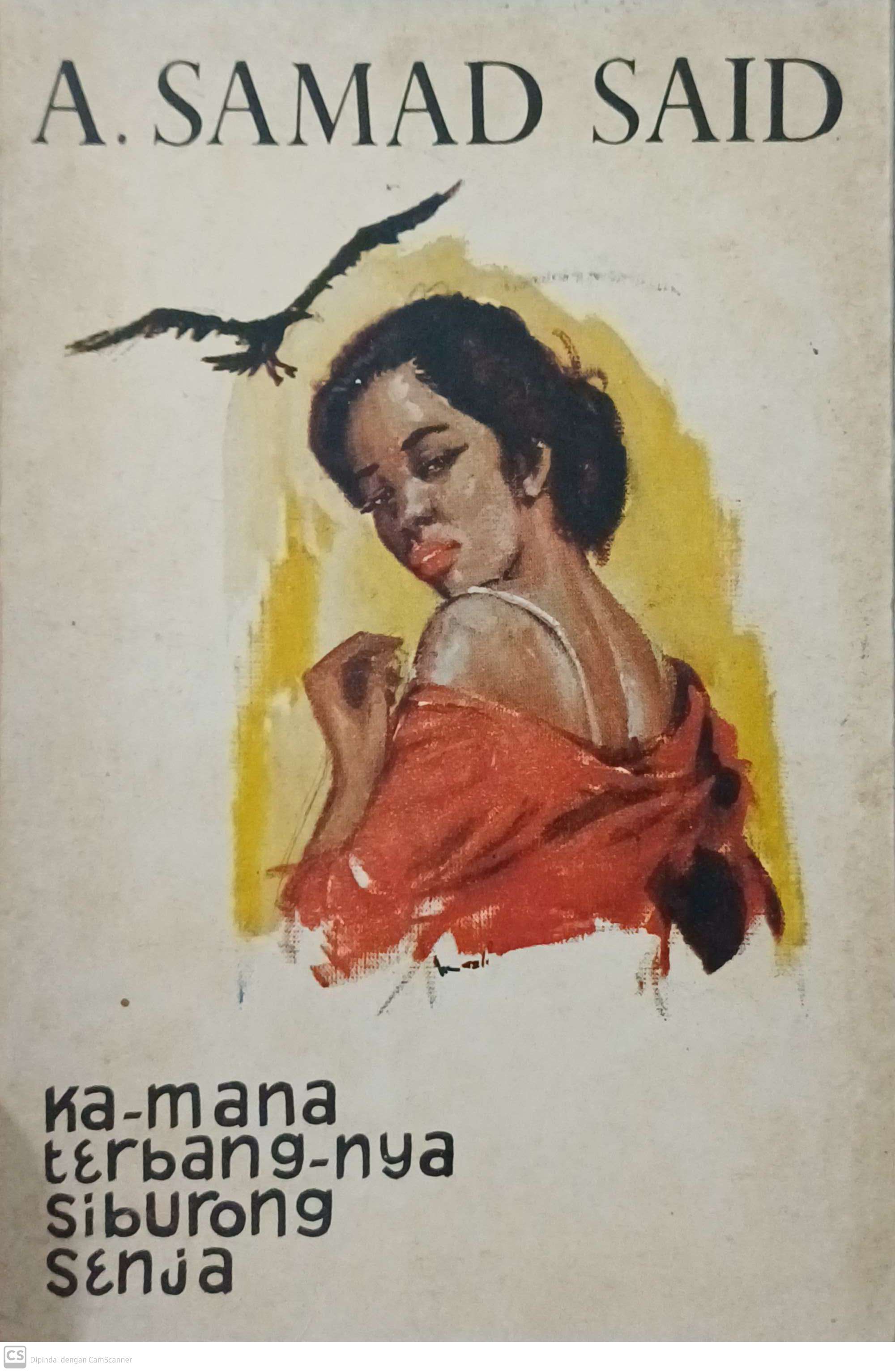 Ka-mana terbang-nya si burong senja