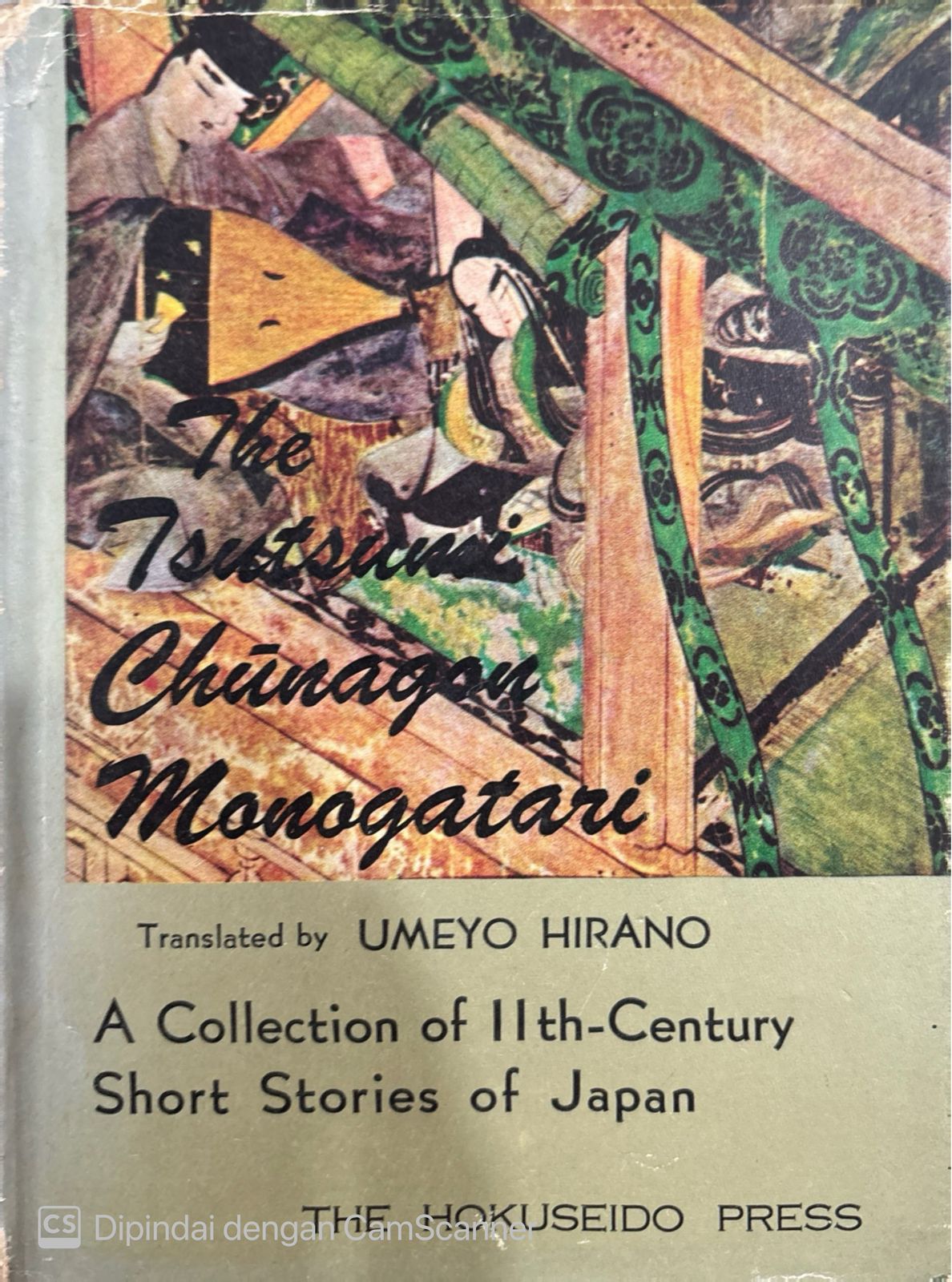 The tsutsumi chunagon monogatari : A collection of 11th century short stories of Japan