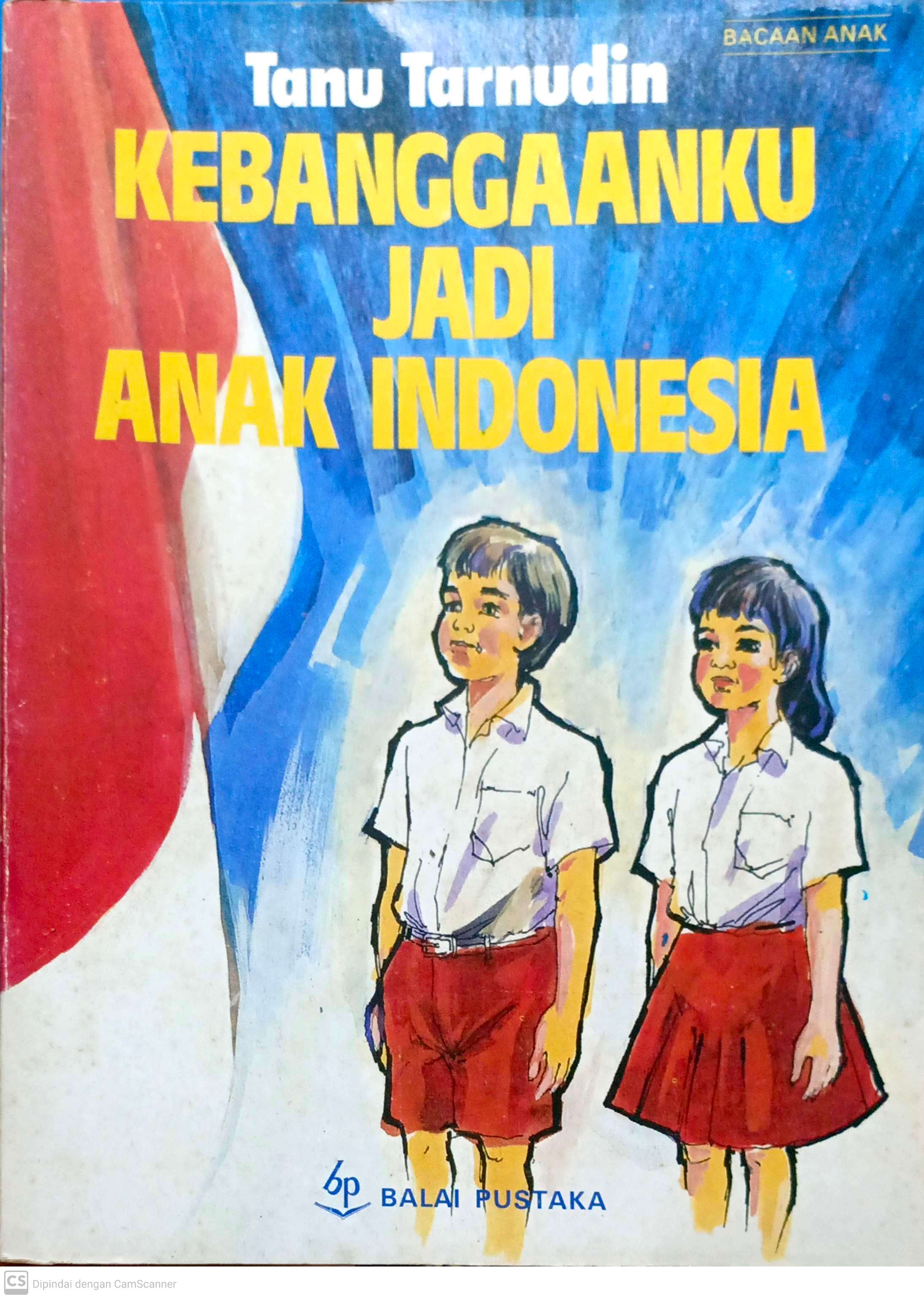 Kebanggaanku Jadi Anak Indonesia