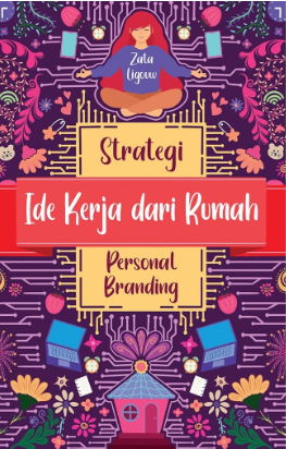 Ide kerja dari rumah : strategi personal branding