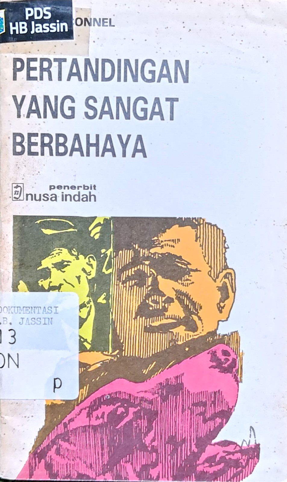 Pertandingan yang sangat berbahaya