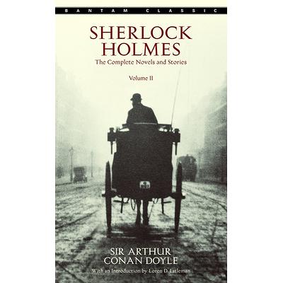 Sherlock Holmes : The Complete Novels and Stories, Vol. II