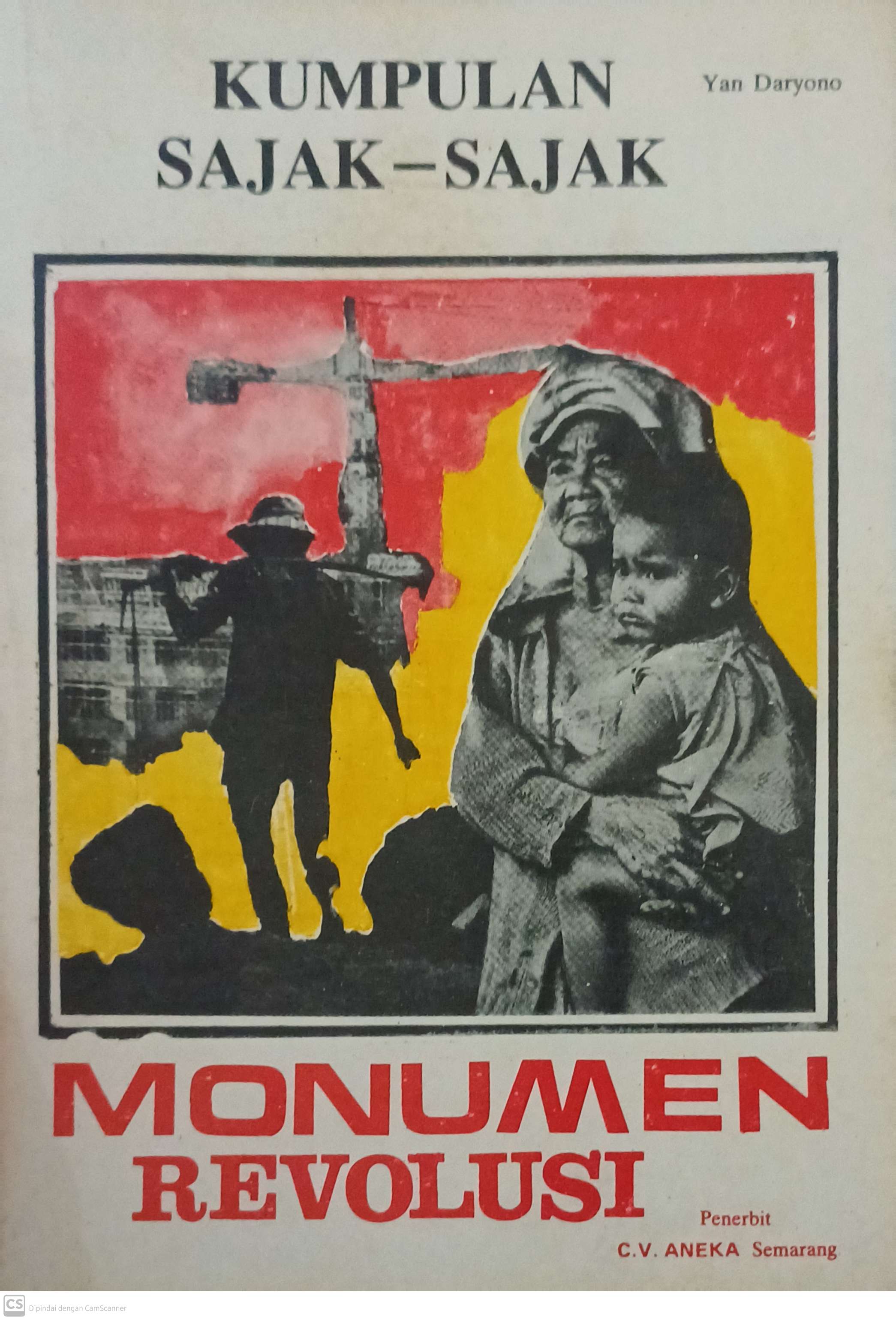 Monumen revolusi : kumpulan sajak-sajak