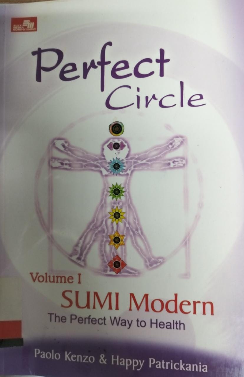 Perfect circle! sumi modern the perfect way to health vol. 1 / Paolo Kenzo