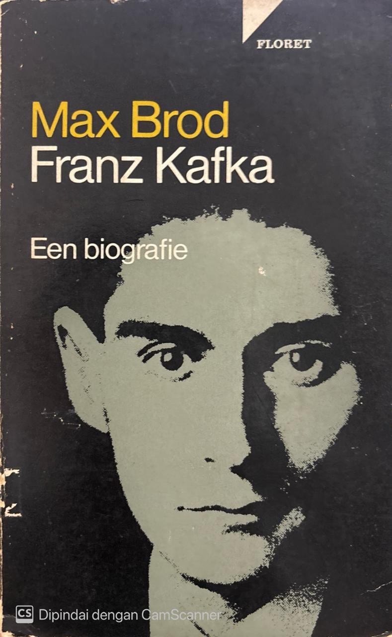 Franz Kafka : Een biografie
