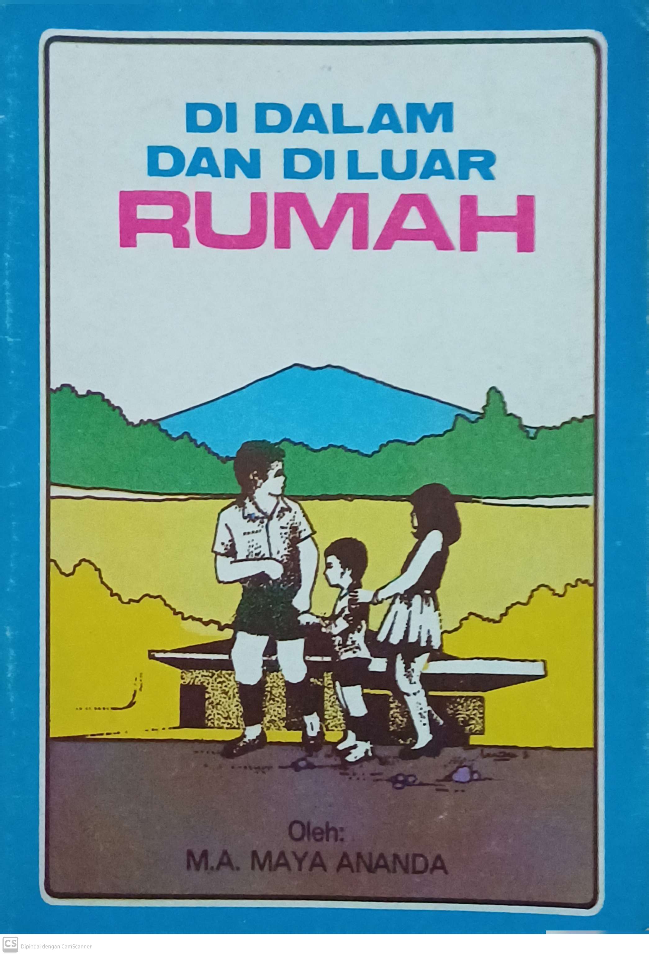Di dalam dan di luar rumah