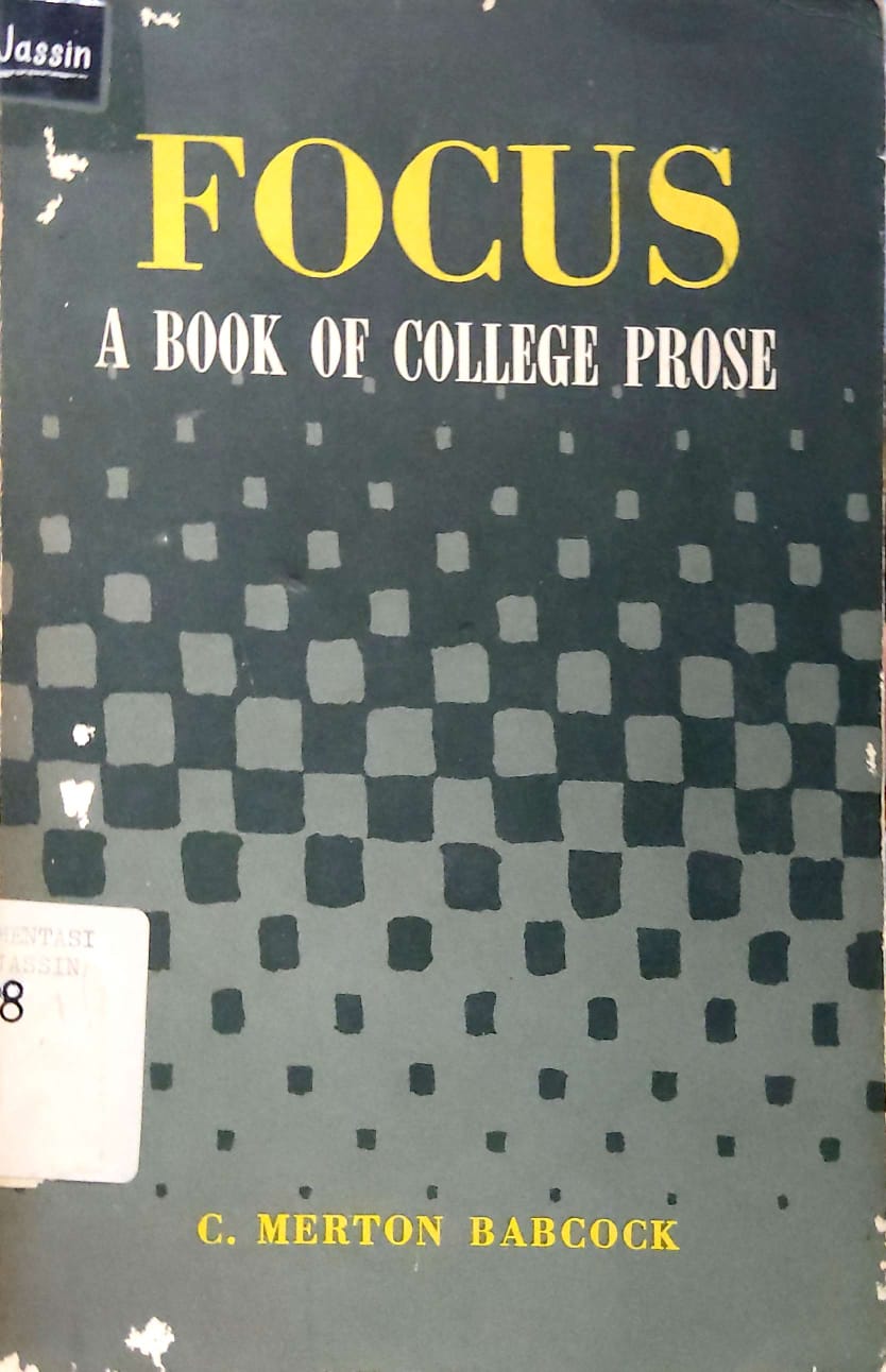 Focus: a book of college prose