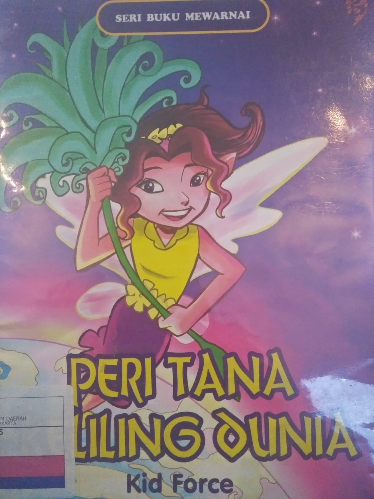 Peri Tana Keliling Dunia / ed. Gita Romadhona