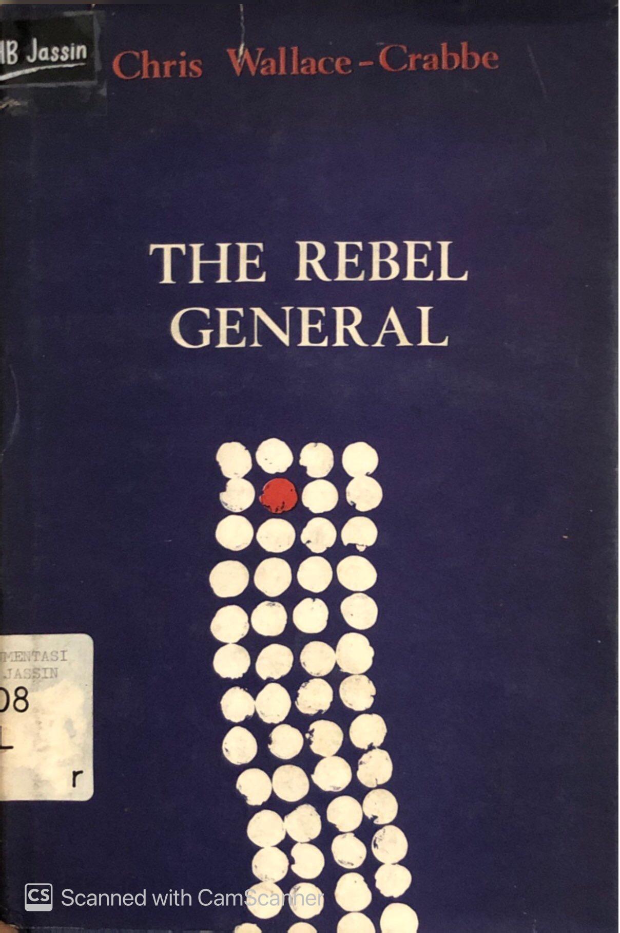 The Rebel General