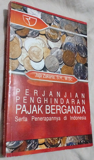 Perjanjian Penghindaran Pajak Berganda Serta Penerapannya di Indonesia