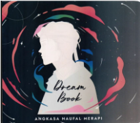 Dream Book : Angkasa Naufal Merapi