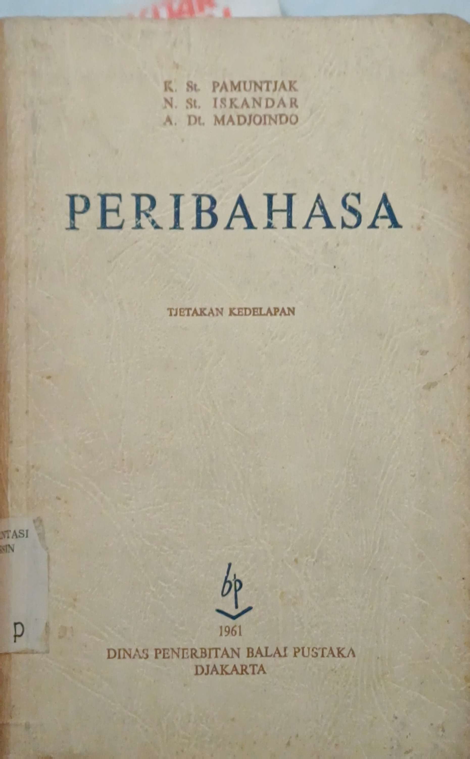 Peribahasa : tjetakan kedelapan