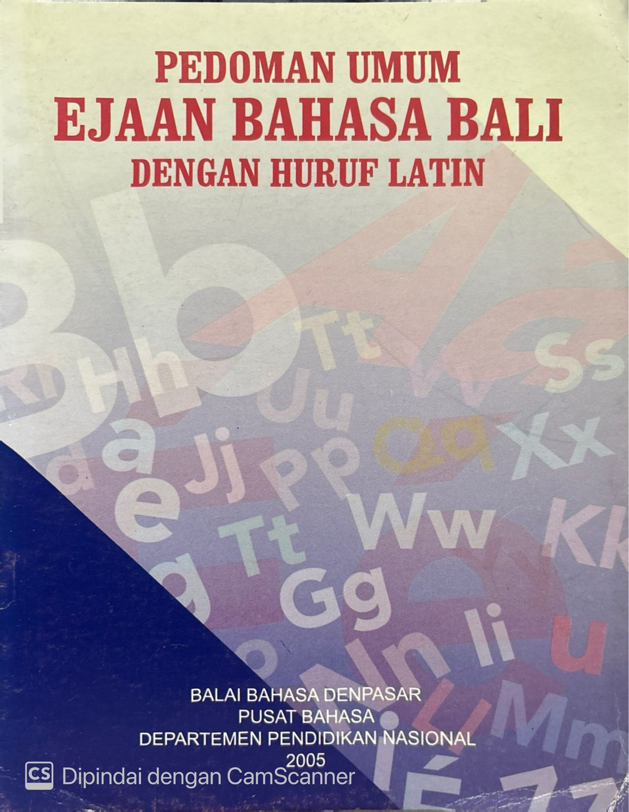Pedoman umum ejaan bahasa Bali : Dengan huruf latin