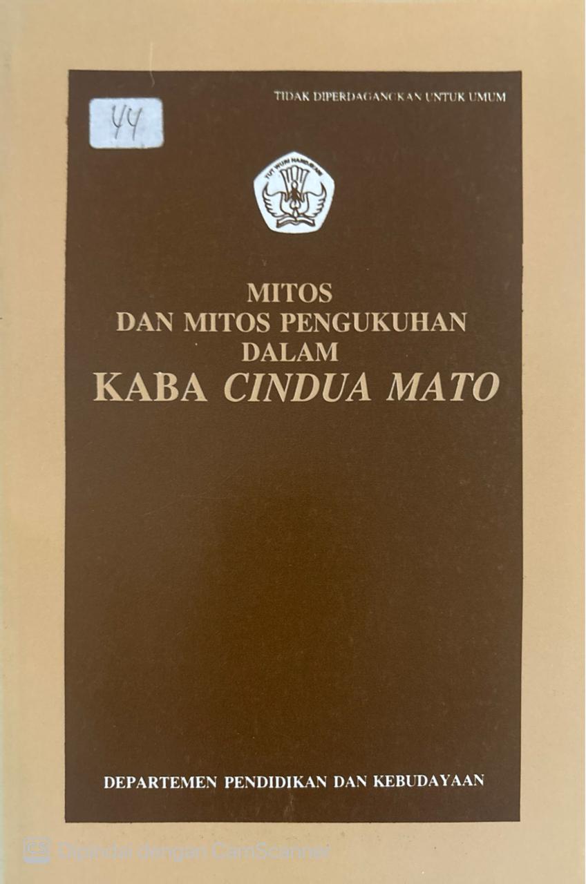 Mitos dan Mitos Pengukuhan dalam Kaba Cindua Mato