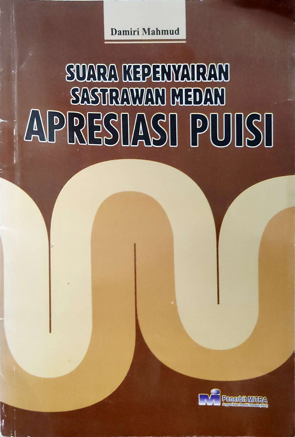 Suara Kepenyairan Sastrawan Medan Apresiasi Puisi
