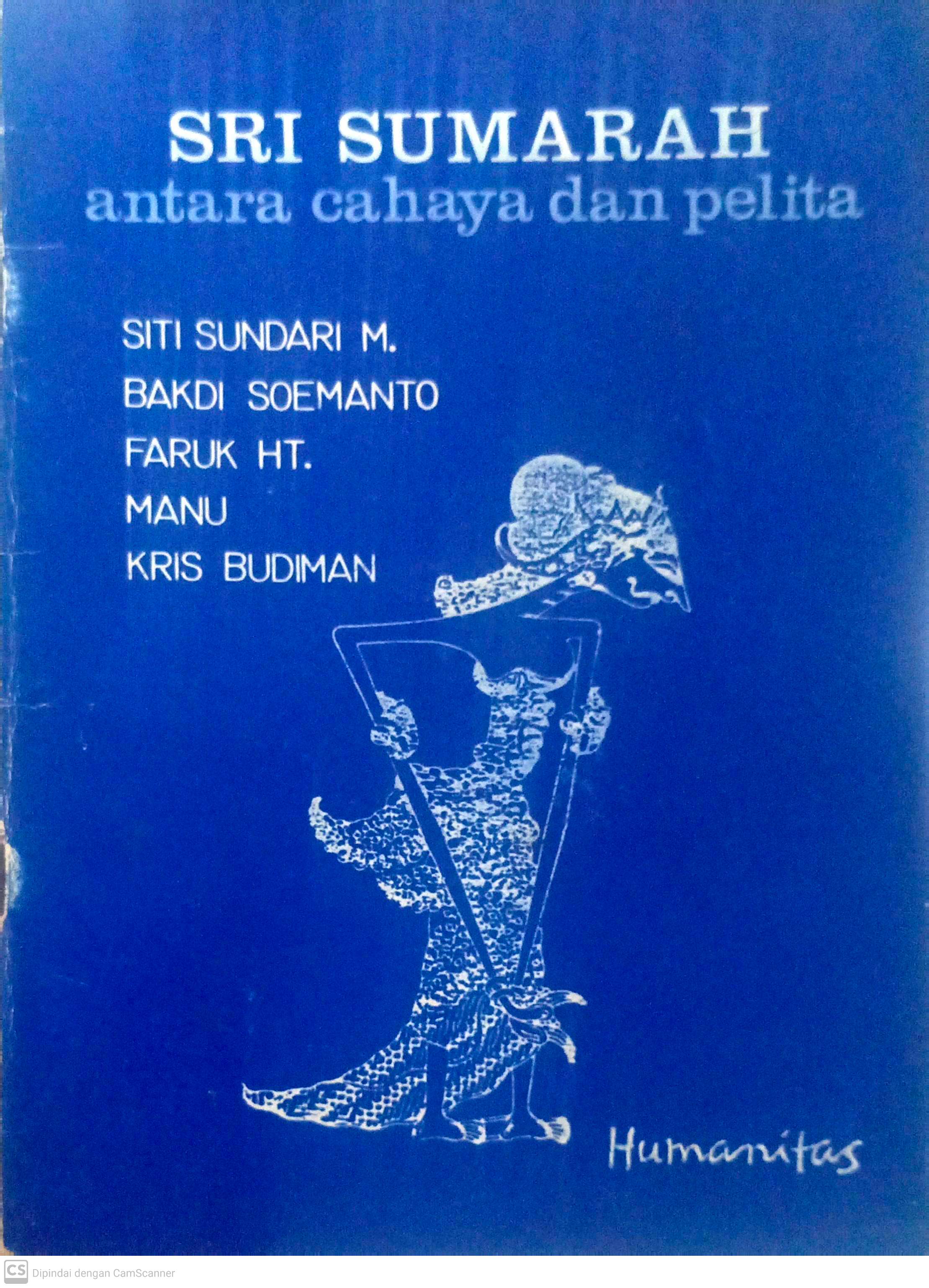 Sri Sumarah : antara cahaya dan pelita
