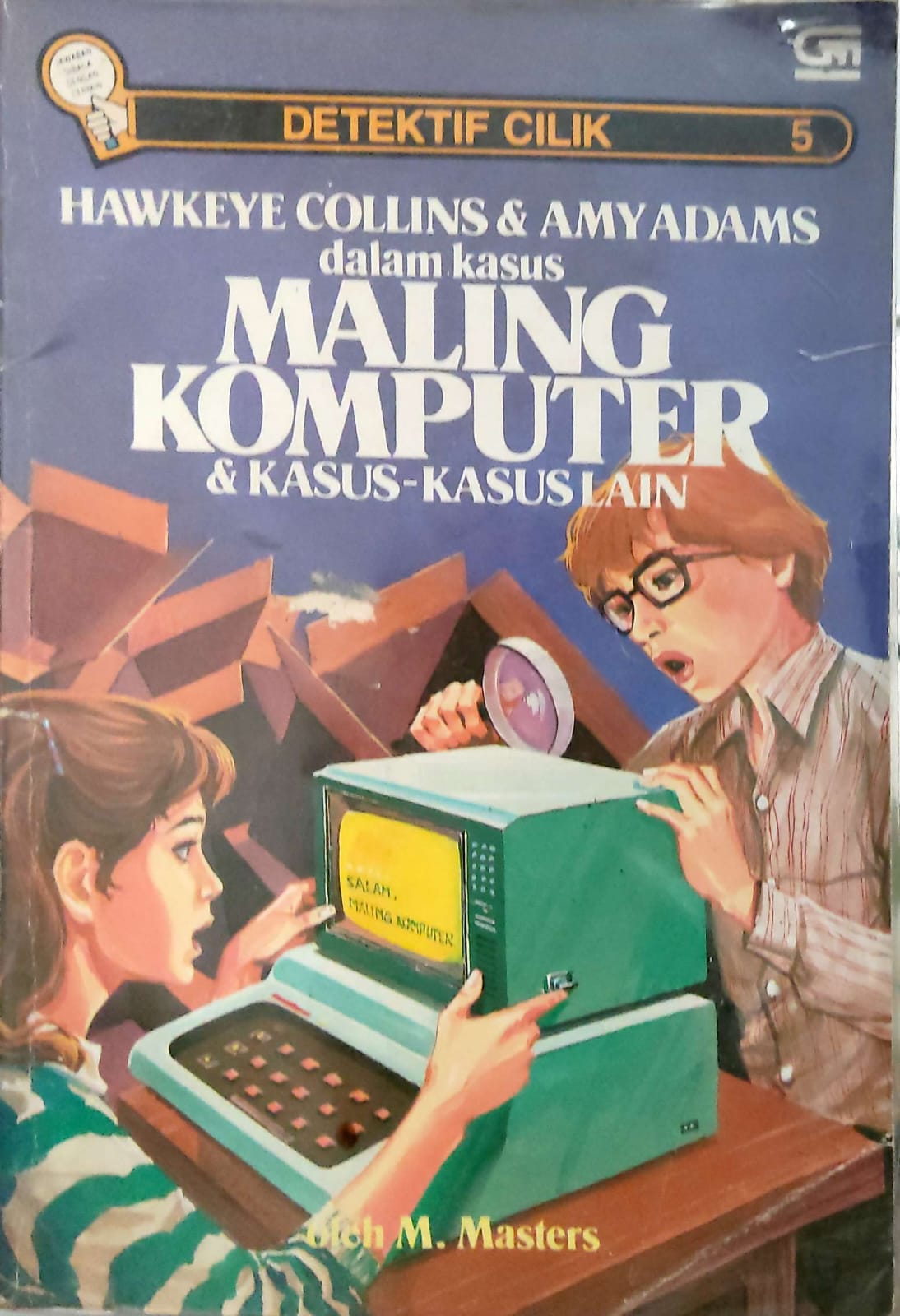 Hawkeye Collins & Amy Adams dalam Kasus:Maling Komputer & Kasus Kasus Lain