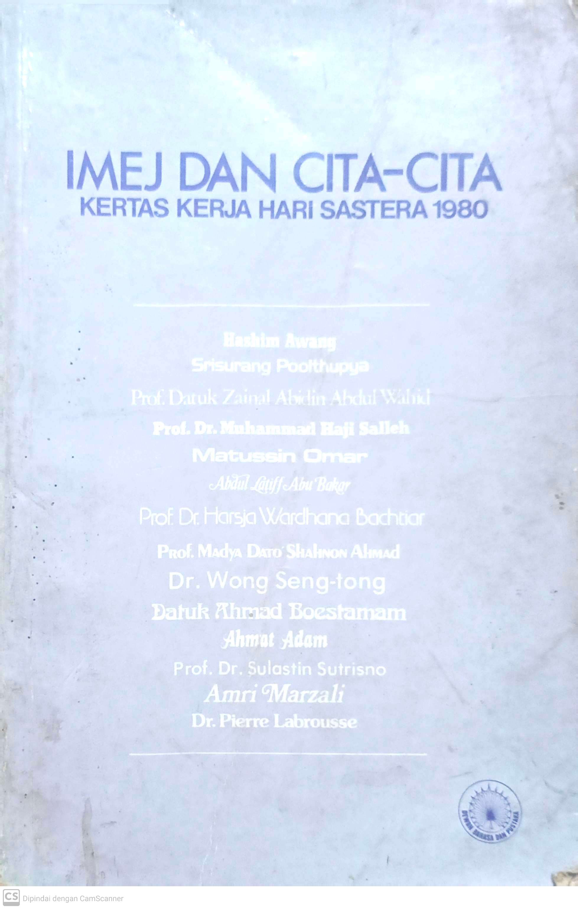 Imej dan Cita-cita Kertas Kerja Hari Sastera 1980