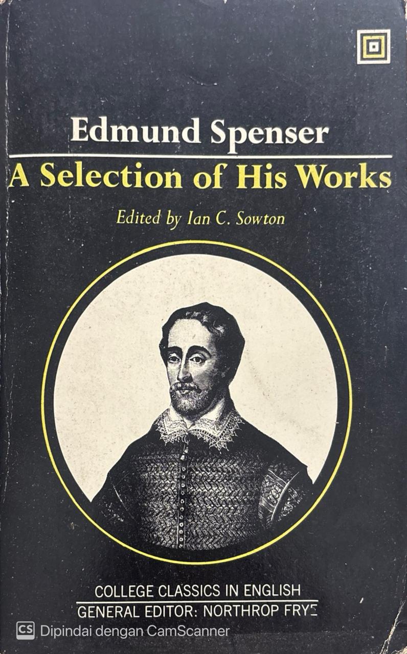 Edmund Spenser : A Selection Of His Works