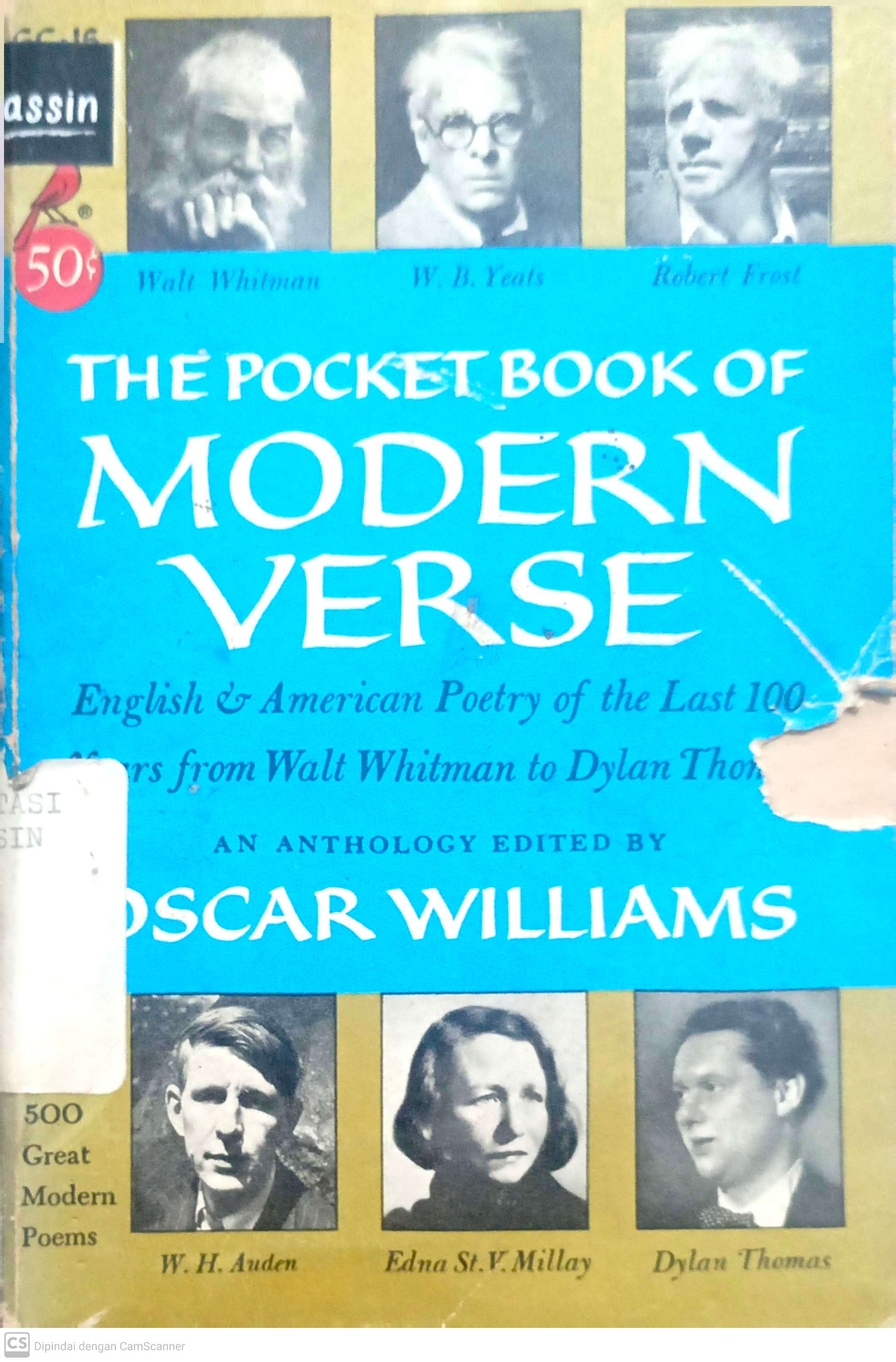 The pocket book of modern verse : English and American poetry of the last hundred years from Walt Whitman to Dylan Thomas