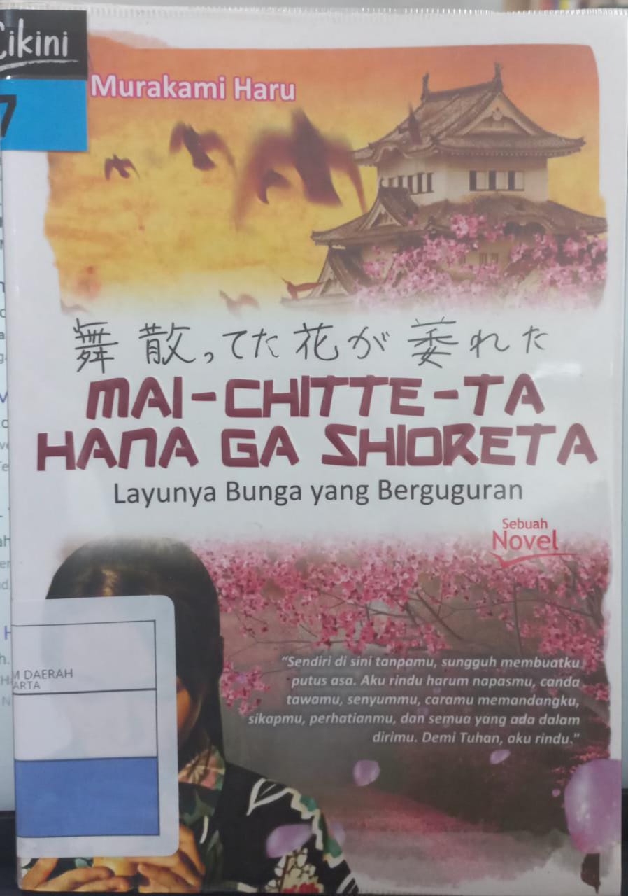 Mai - chitte - ta hana ga shioreta : layunya bunga yang berguguran