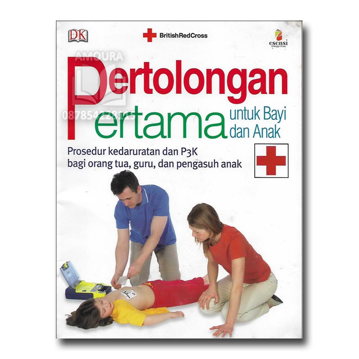 Pertolongan pertama untuk bayi dan anak