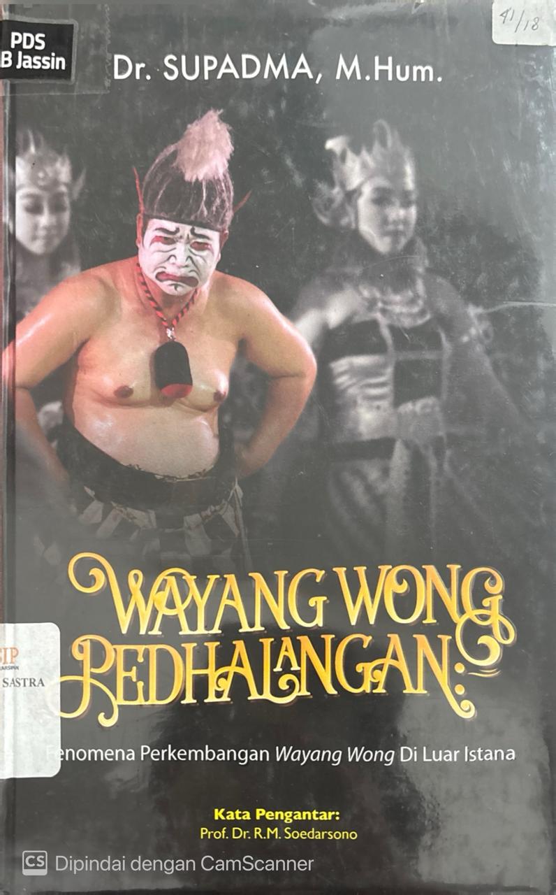 Wayang wong Pedhalangan : Fenomena perkembangan wayang wong di Luar Istana