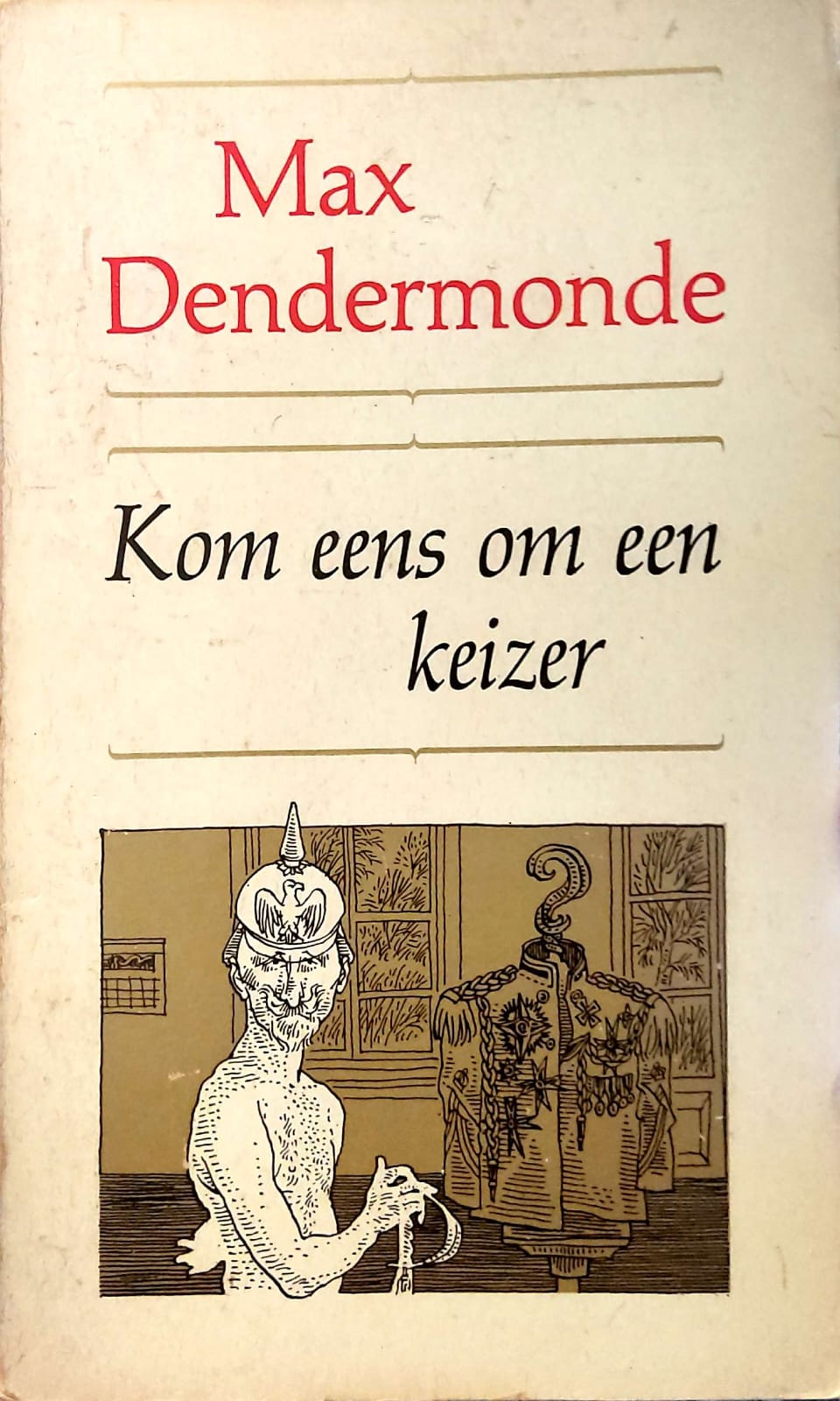 Kom Eens Om Een Keizer