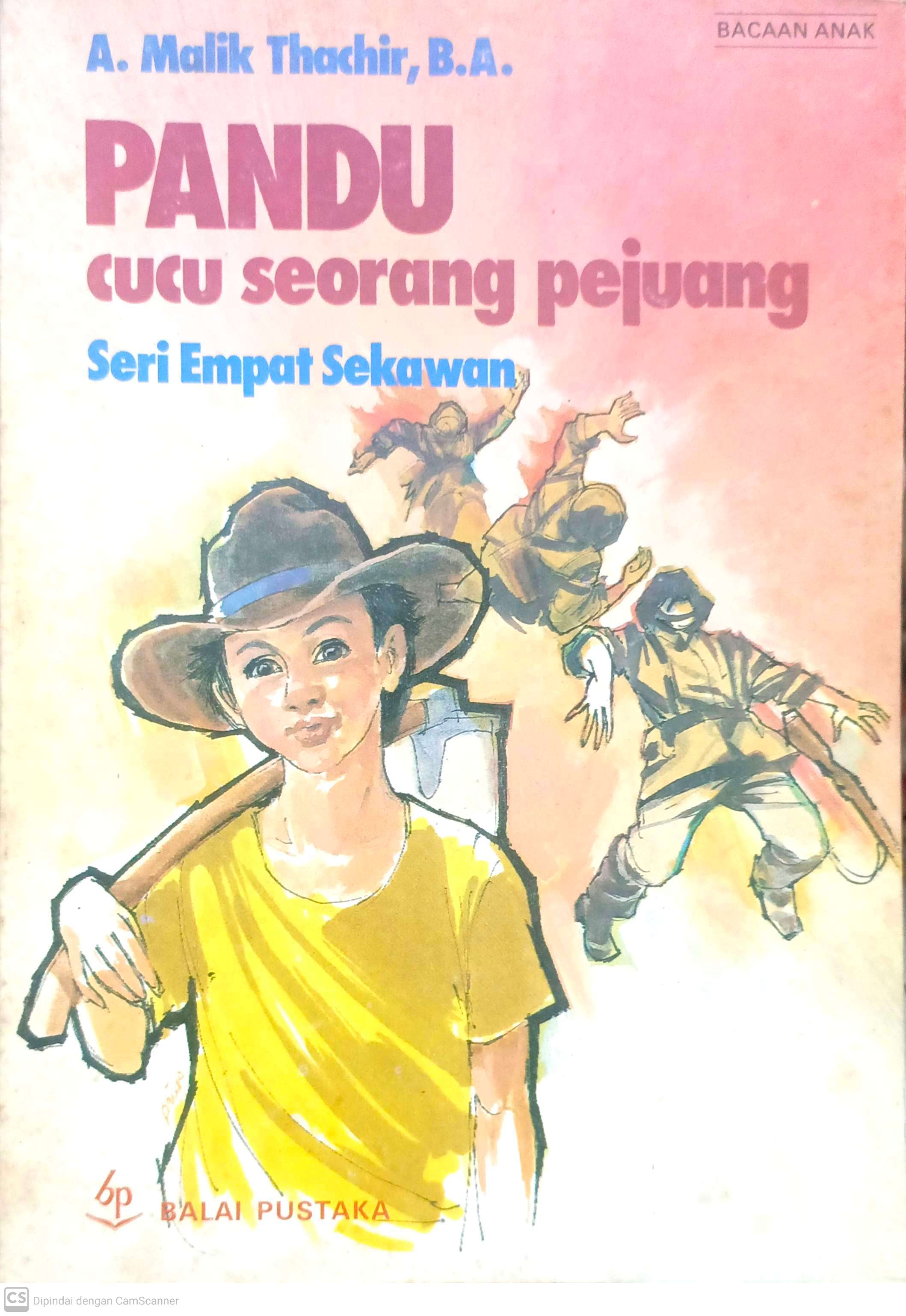 Pandu cucu seorang pejuang : seri empat sekawan