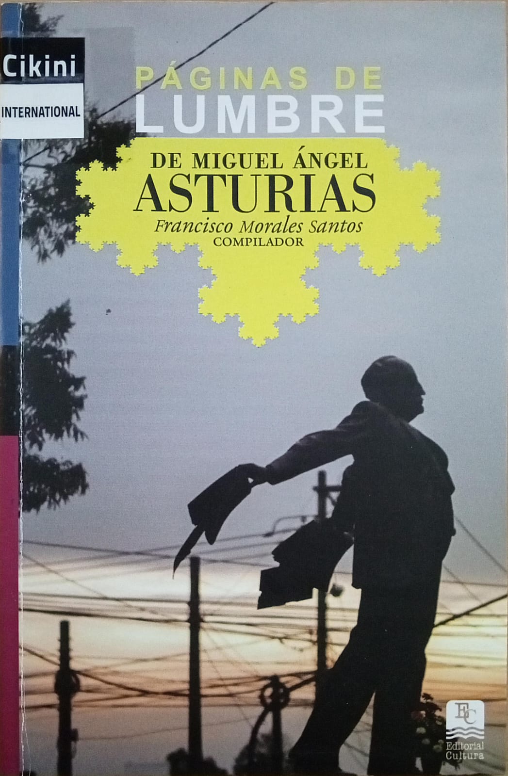 Paginas de lumber de Miguel Angel Asturias