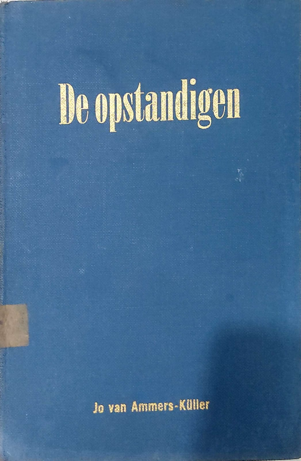 De Opstandigen