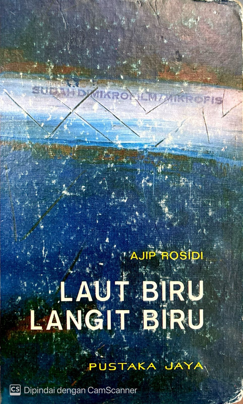 Laut biru langit biru / Ajip Rosidi