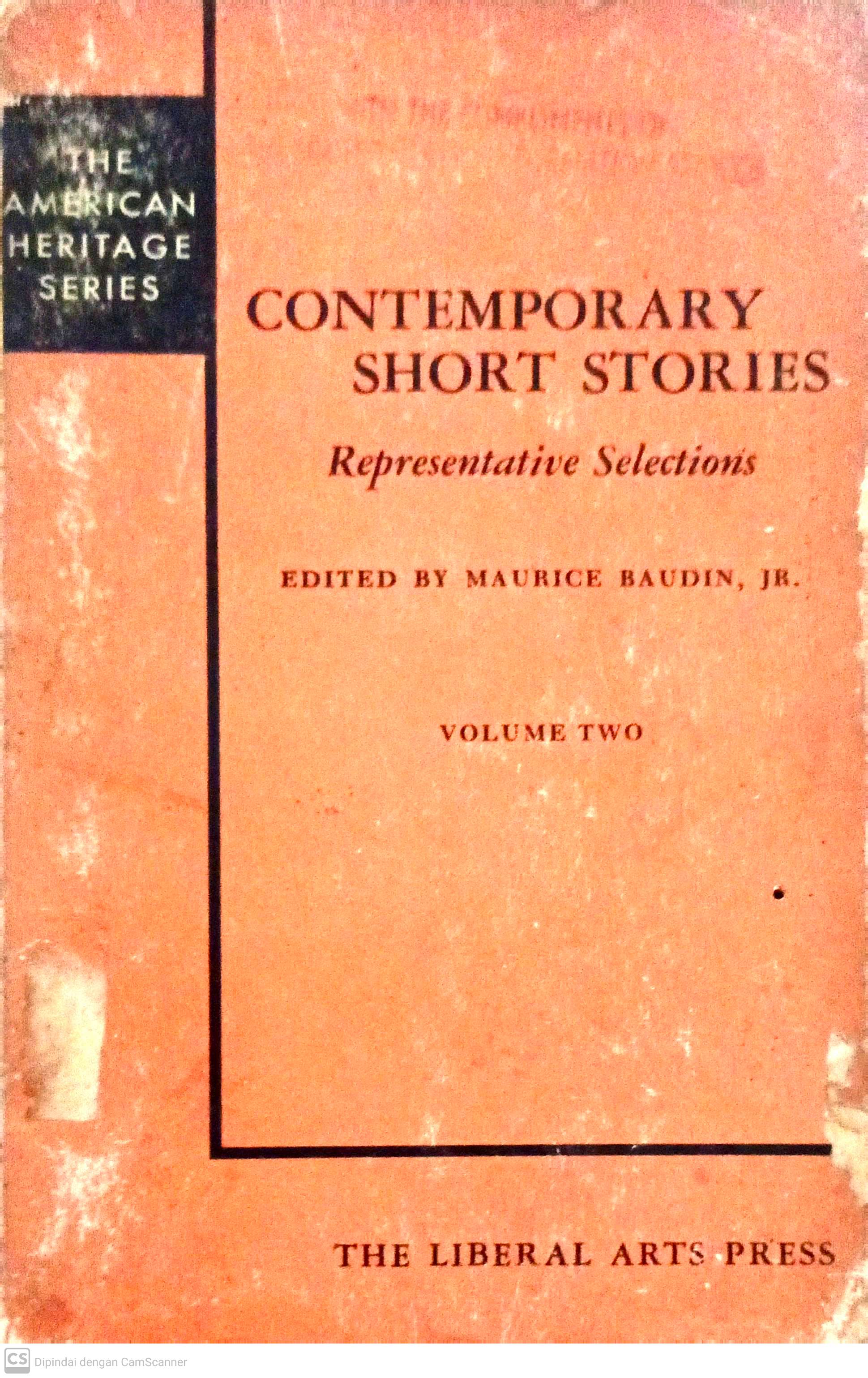Contemporary Short Stories :  representative selections volume two