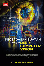 Kecerdasan buatan dengan Deep Computer Vision