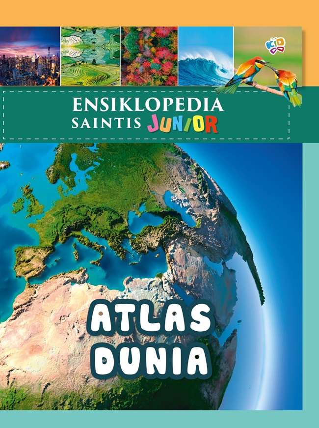 Ensiklopedia saintis junior : atlas dunia