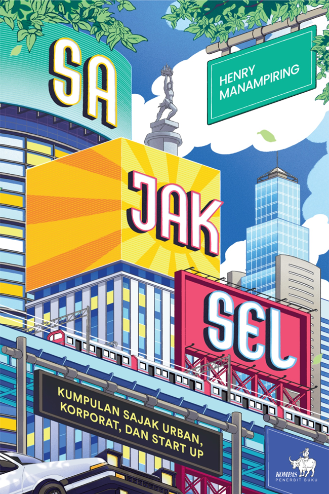 Sajaksel : kumpulan sajak urban, korporat, dan start-up