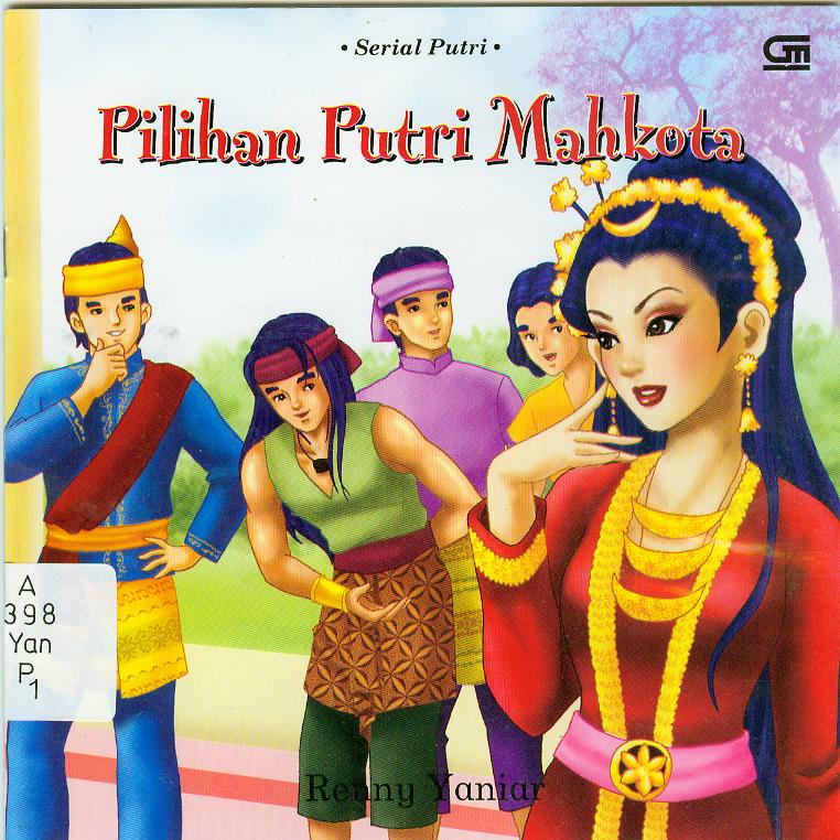 Pilihan putri Mahkota / Renny Yaniar ;ilustrasi, Elizabeth Visandra
