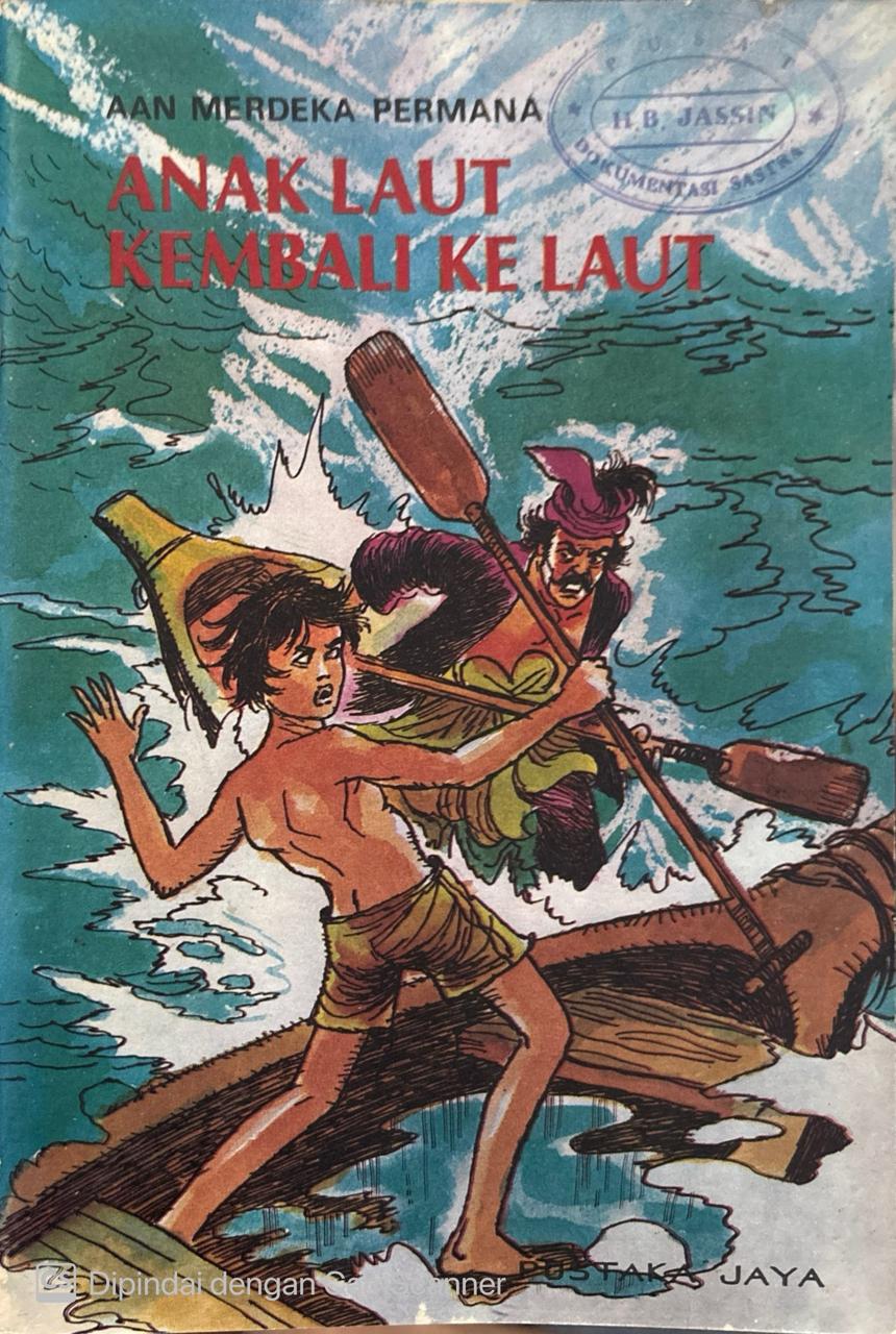 Anak laut kembali ke laut / Aan Merdeka Permana