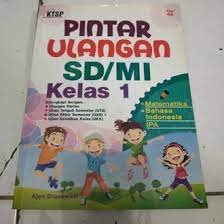 Pintar ulangan SD/MI kelas 1 : matematika, IPA, bahasa Indonesia