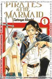 Pirates and the marmaid 1 / Tatsuya Kiuchi ; penerjemah : Trias ; editor : Nia Ikasary